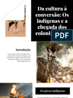 Indígenas e Os Primeiros Tempos Da Colonização Cultura e Conversão Religiosa