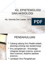 Ontologi, Epistemologi Dan Aksiologi