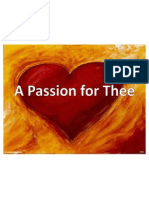 A Passion For Thee