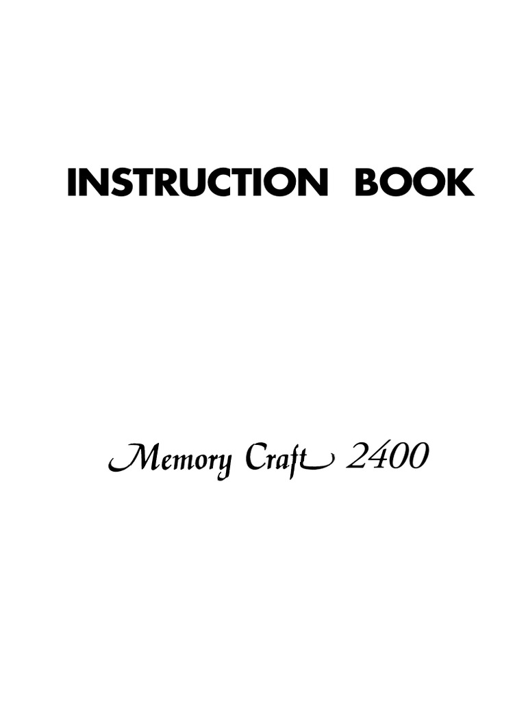 Janome Memory Craft 2400 Sewing Machine Instruction Manual PDF