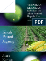 17 Maret Tebarkan Kebaikan Dan Kebaikan Itu Akan Kembali