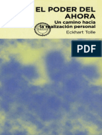 (Verticales de Bolsillo_ Crecimiento Personal_ Vertical Pocket_ Personal Growth) Eckhart Tolle - El Poder Del Ahora Crecimiento Personal Un Camino Hacia La Realizacion Personal-Editorial Norma (2008)