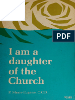 I Am A Daughter of The Church A Practical Synthesis of Carmelit