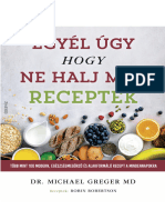 DR Michael Greger Egyel Ugy Hogy Ne Halj Meg Receptek