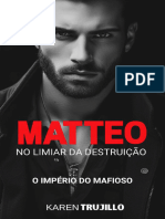 Matteo - No Limiar Da Destruicao - Trujillo, Karen