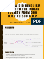 RQ: How Did Hinduism Affect To The Indian Societ Y From 500 B.C.E TO 500 B.C.?