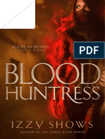 Blood Huntress (Ruled by Blood 1) - Izzy Shows