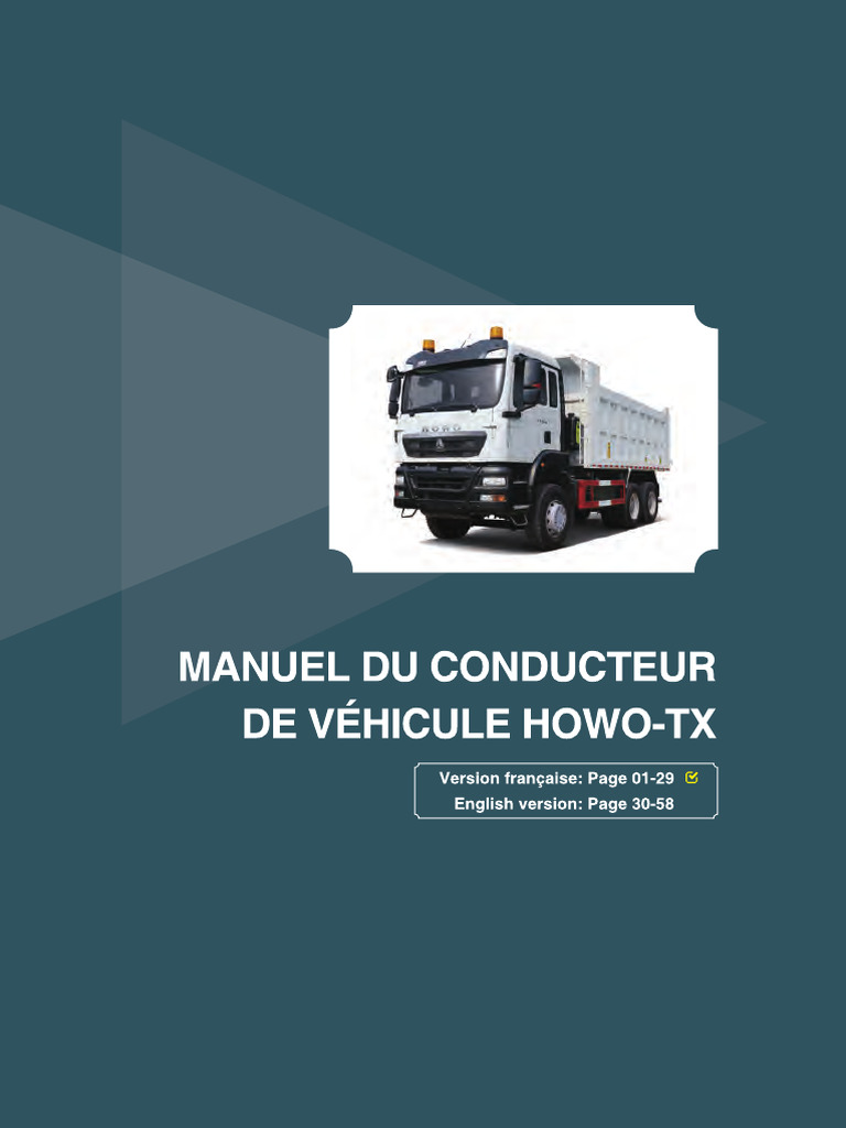 HOWO-TX SERIES VEHICLE DRIVER'S MANUAL IN FRANCE HOWO-TX系列车型驾驶员操作手册法语版 ...