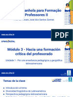 UFMS Digital - LÍNGUA ESPANHOLA PARA FORMAÇÃO DE PROFESSORES II - Videoaula Do Módulo 3 - Unidade 1