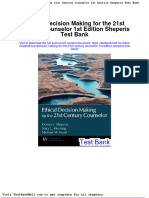 Full Ethical Decision Making For The 21St Century Counselor 1St Edition Sheperis Test Bank PDF Docx Full Chapter Chapter