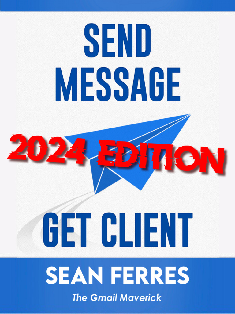 The Clients On Command DM 2024 Edition by Sean Ferres PDF Spamming
