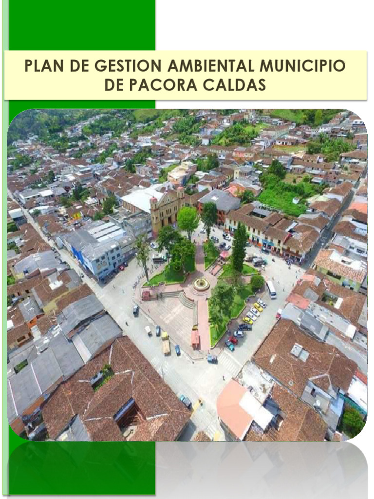 Plan de Gestión Ambiental en Pácora Caldas | PDF | Sustentabilidad ...