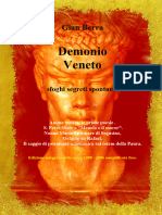 DEMONIO VENETO. Sfoghi Segreti Spontanei. Gian Berra 1998 - 2006