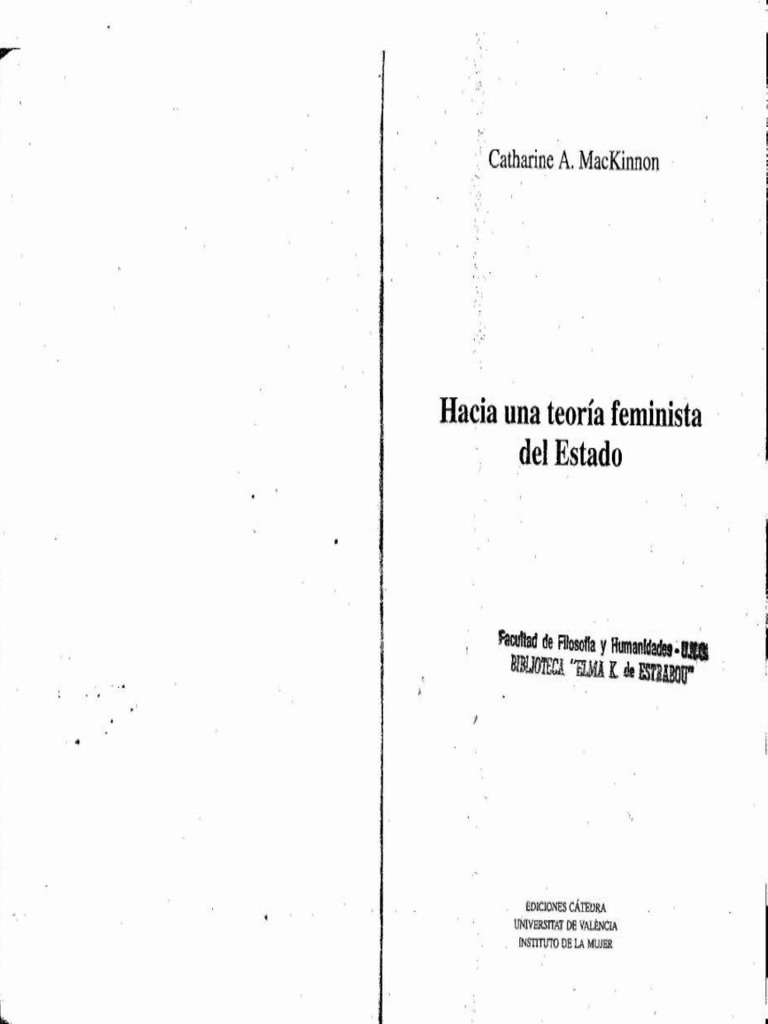 MacKinnon Catherine Hacia Una Teoría Feminista Del Estado PDF