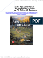 Download Full Test Bank For Aging And The Life Course An Introduction To Social Gerontology 7Th Edition Jill Quadagno pdf docx full chapter chapter