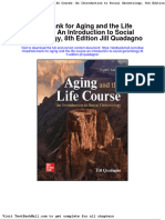 Download Full Test Bank For Aging And The Life Course An Introduction To Social Gerontology 8Th Edition Jill Quadagno pdf docx full chapter chapter