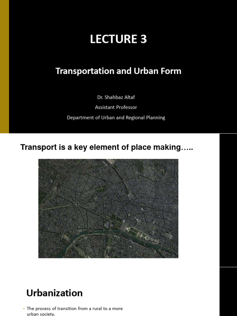 Lecture 3. Transportation and Urban Form - Complete | PDF | Transport ...