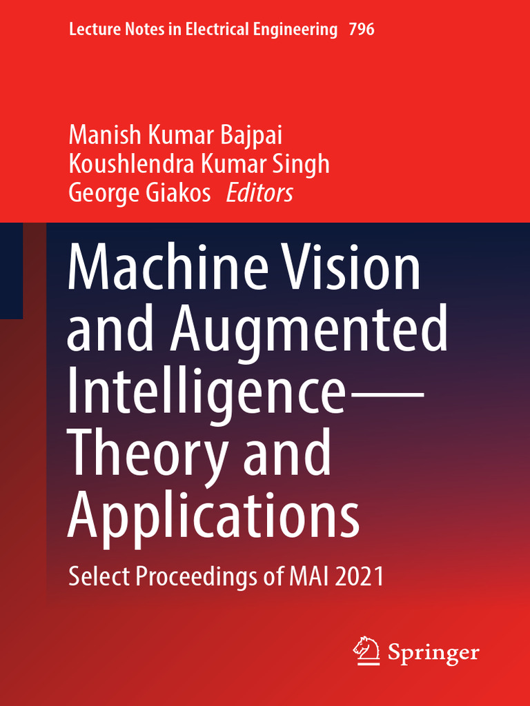 Machine Vision and Augmented Intelligence - Theory and