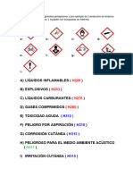 Indica Que Significan Los Siguientes Pictogramas y Pon Ejemplo de 2 Productos de Limpieza Que Incluyan Alguno de Ellos