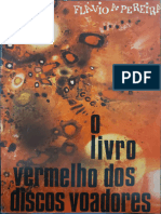 O Livro Vermelho Dos Discos Voadores - Flavio Pereira