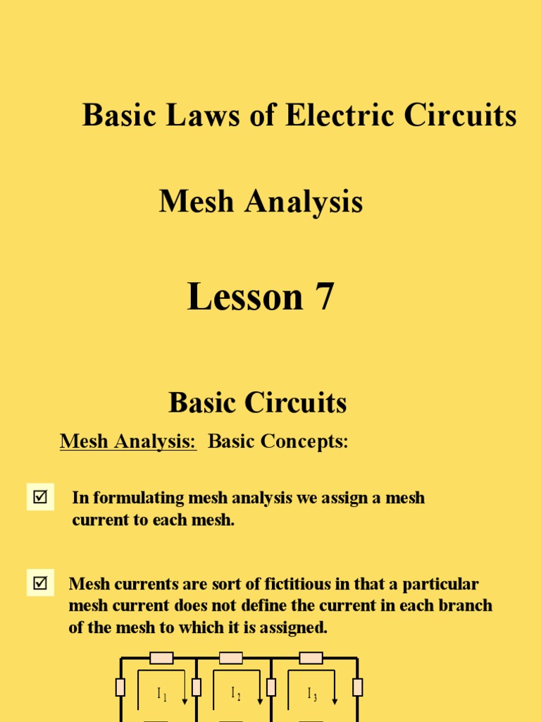 Basic Laws of Electric Circuits Mesh Analysis: Lesson 7 | PDF