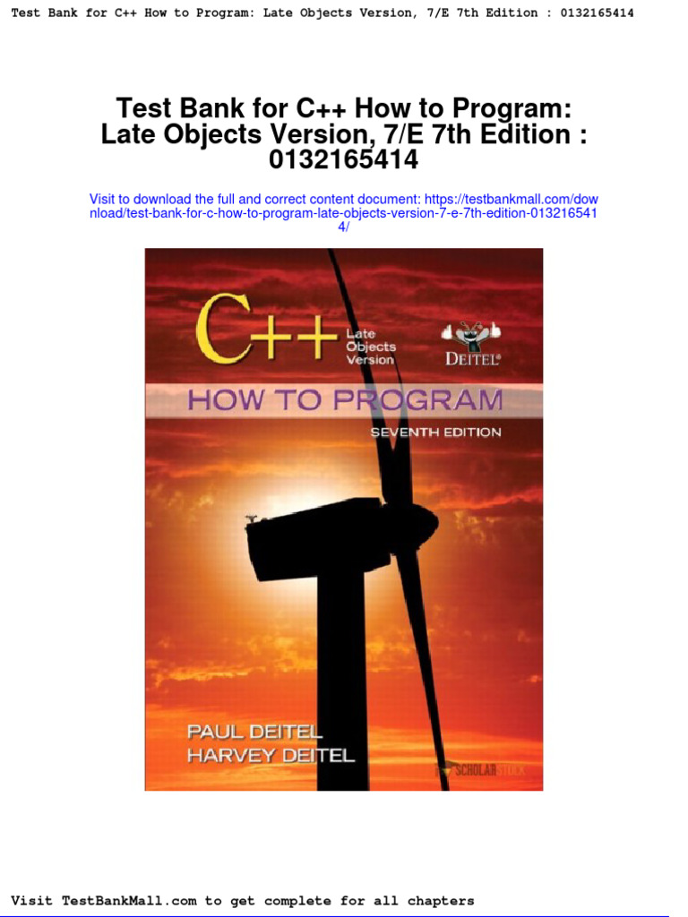 Full Test Bank For C How To Program Late Objects Version 7 E 7Th ...