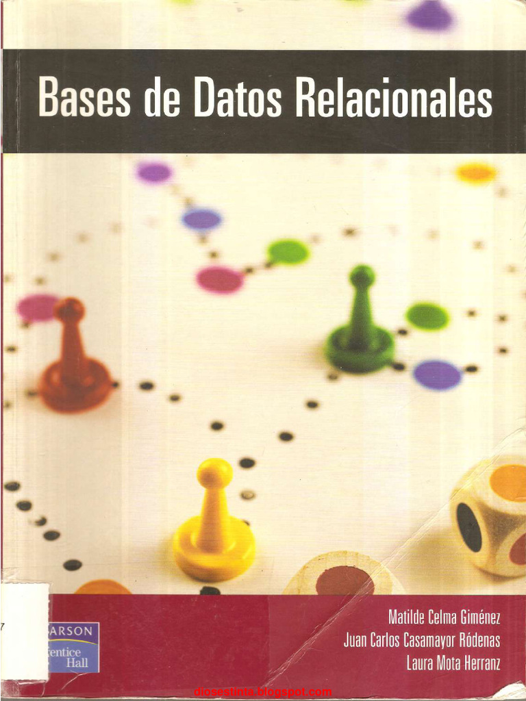 Bases de Datos Relacionales - Celma, Casamayor & Mota | PDF | Foreign ...