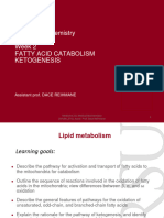 Week 2 Lecture Fatty Acid Catabolism, Ketogenesis