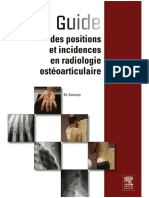 Guide Des Positions Et Incidences en Radiologie Osteoarticulaire