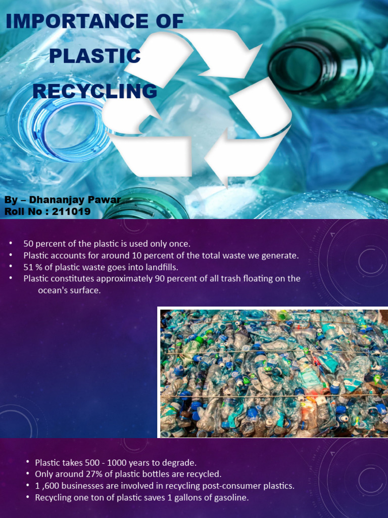 Benefits and Process of Plastic Recycling | PDF | Plastic | Recycling