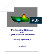 Performing Science With Open Source Software, Utilizing Python (Xy) - Koch - (2016)