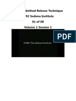 Sedona Method Release Technique 1992 Sedona Institute 01 of 08 Volume 1 Session 1