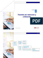 U.T. 8 Trámites de Retención y Cotización