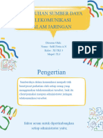 Kebutuhan Sumber Daya Telekomunikasi Dalam Jaringan: Disusun Oleh: Nama: Selfi Fitria A.N Kelas: XI TKJ 3 Mapel:TLJ