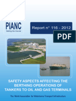 Safety Aspects Affecting The Berthing Operations of Tankers To Oil and Gas Terminals