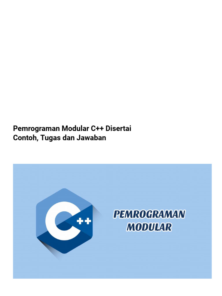 Pemrograman Modular C++ Disertai Contoh, Tugas Dan Jawaban ...
