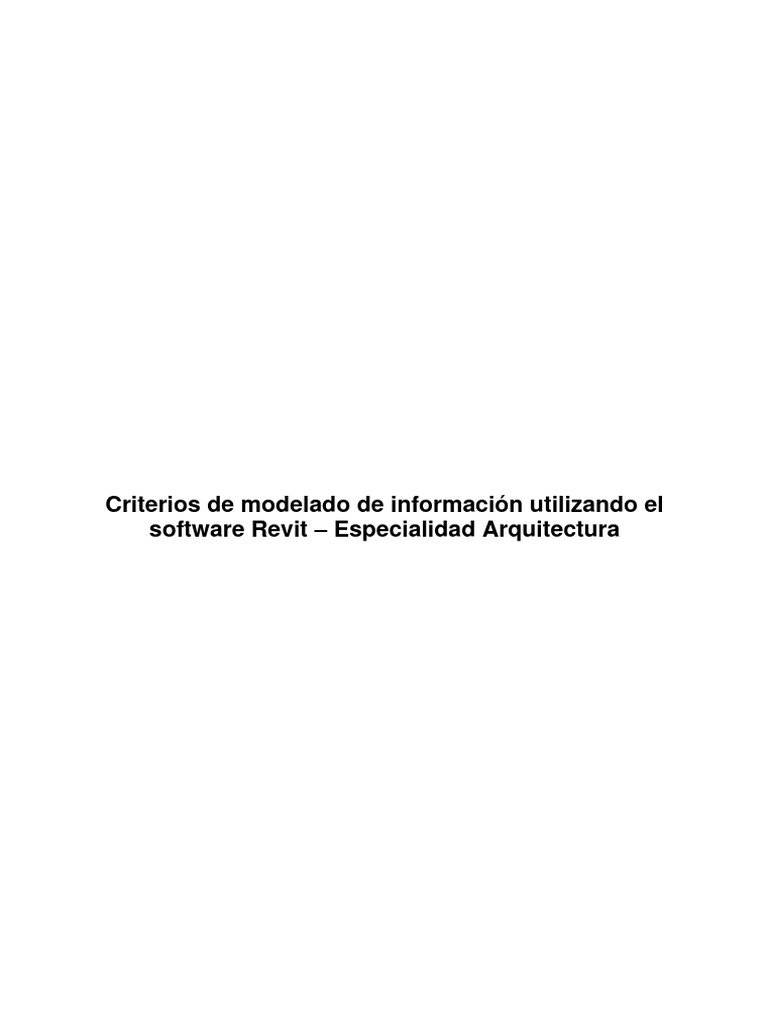 Criterios de Modelado BIM en Revit | PDF | Autodesk Revit | Diseño