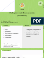 Aula 4 - Mudança No Estado Físico Da Matéria (Retomada)