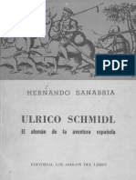 ULRICO SCHMIDL El Aleman de La Aventura Española Hernando Sanabria Fernandez BOLIVIA 1974