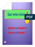 Amener, Emmener, Apporter Ou Emporter