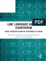 Law, Language and The Courtroom - Legal Linguistics and The Discourse of Judges