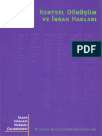 (İnsan Hakları Hukuku Çalışmaları) Kolektif - Kentsel Dönüşüm Ve İnsan Hakları-İstanbul Bilgi Üniversitesi Yayınları (2013)