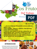 12 DE FEBRERO 2023 Los Frutos Del Trabajo