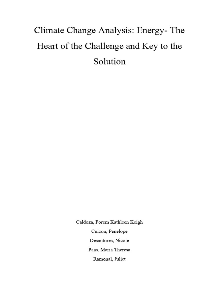 Climate Change Analysis Energy The Heart of The Challenge The Key ...