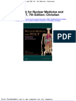 Full Test Bank For Nuclear Medicine and Pet CT 7Th Edition Chrisitan PDF Docx Full Chapter Chapter
