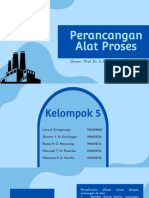 Perancangan Alat Proses: Dosen: Prof. Dr. Ir. Rosdanelli Hasibuan, MT