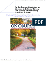 Download Full Test Bank For On Course Strategies For Creating Success In College Career And Life 9Th Edition Skip Downing Jonathan Brennan pdf docx full chapter chapter