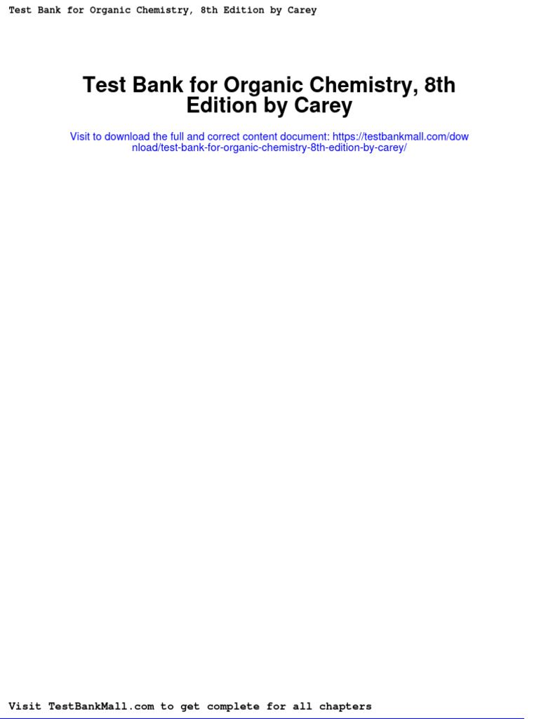 Full Test Bank For Organic Chemistry 8Th Edition by Carey PDF Docx Full ...