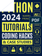 Python Programming for Beginners_ From Basics to AI Integrations. 5-Minute Illustrated Tutorials, Coding Hacks, Hands-On Exercises & Case Studies to Master Python in 7 Days and Get Paid More by Prince