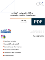 Netmat Network's MATrix La Matrice Des Flux Des Réseaux